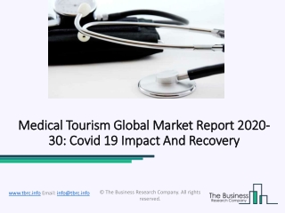 Medical Tourism Market Growth, Trends, Outlook, Scope and Forecast to 2023