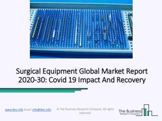 Surgical Equipment Market Overview With Geographical Segmentation Forecast To 2023