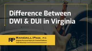 Difference Between DWI & DUI In Virginia