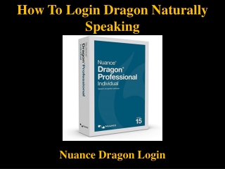 How To login Dragon Naturally Speaking