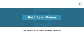 Heidi Jarvis-Grimes - Problem Solver and Creative Thinker