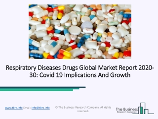 Respiratory Diseases Drugs Market 2020: Global Growth, Trends And Forecast