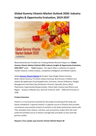 Global Gummy Vitamin Market Outlook 2030: Industry Insights & Opportunity Evaluation, 2019-2037