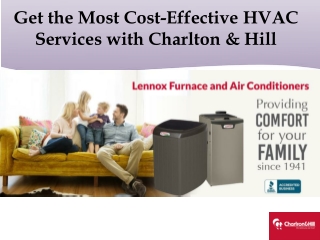 Get the Most Cost-Effective HVAC Services with Charlton & Hill