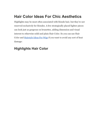 Hair Color Ideas For Chic Aesthetics