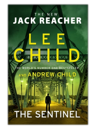 The Sentinel By Lee Child & Andrew Child PDF Download