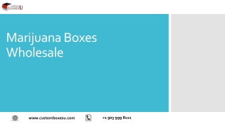 Marijuana Boxes Wholesale with Printed logo & Design in London UK