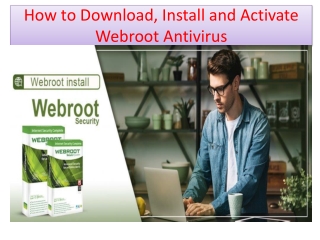 How to Download and Activate Webroot Security - Webroot.com/safe