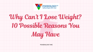 Most Common Reasons for Not Losing Weight | Foodology Inc