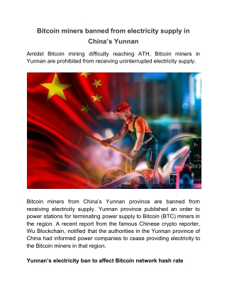 Bitcoin miners banned from electricity supply in China’s Yunnan