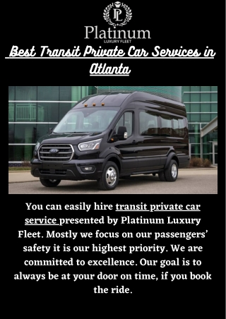 Choose the Best Transit Private Car Services