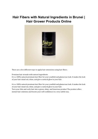 Hair Fibers with Natural Ingredients in Brunei | Hair Grower Products Online