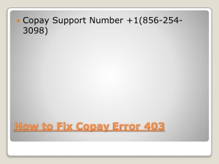 Copay Support Number  1(856-254-3098) How to fix error 403