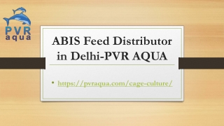 ABIS Feed Distributor in Delhi-PVR AQUA