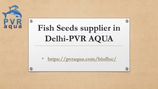 Fish Seeds supplier in Delhi-PVR AQUA