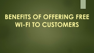 Benefits of Offering Free Wi-Fi to Customers