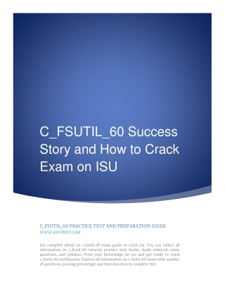 C_FSUTIL_60 Success Story and How to Crack Exam on ISU