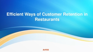 Efficient Ways of Customer Retention in Restaurants