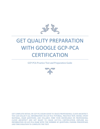Get Quality Preparation with Google GCP-PCA Certification
