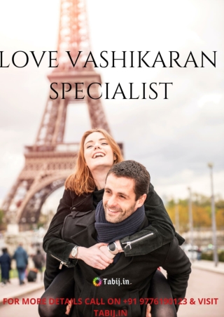 Know the secret to live a happy love life with love vashikaran specialist