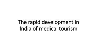 Medical tourism development in India