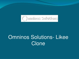 Omninos Solutions- Likee Clone