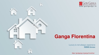 Ganga Florentina - Residential projects in NIBM