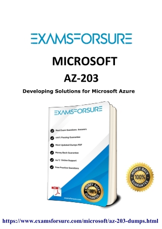 Download Genuine AZ-203 dumps In Just 24 Hours from Examsforsure.com