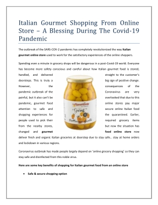 Italian Gourmet Shopping From Online Store – A Blessing During The Covid-19 Pandemic
