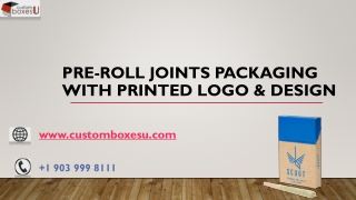 Pre-roll joints packaging with Printed logo & Design