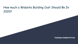 How much a Website Building Cost Should Be In 2020?