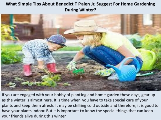 What Simple Tips About Benedict T Palen Jr. Suggest For Home Gardening During Winter?