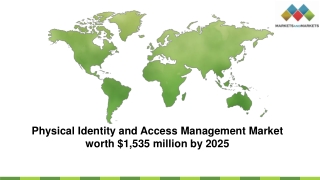Physical Identity and Access Management Market– Industry Analysis and Forecast (2020-2025)