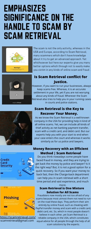 Emphasizes Significance on the handle to scam by Scam Retrieval
