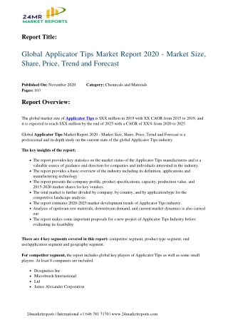 Applicator Tips Market Report 2020