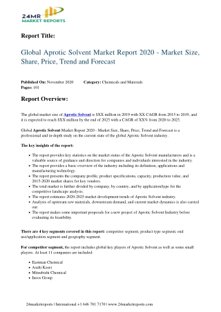 Aprotic Solvent Market Report 2020