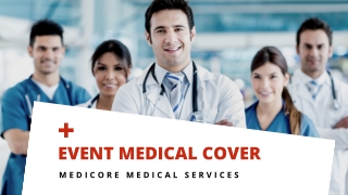 Event Medical Cover & First Aid Cover | Medicore