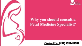 Why you should consult a Fetal Medicine Specialist?