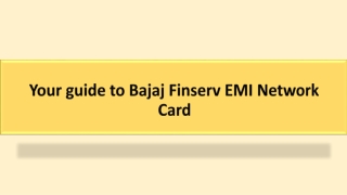 Your guide to Bajaj Finserv EMI Network Card