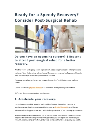 Ready for a Speedy Recovery? Consider Post-Surgical Rehab