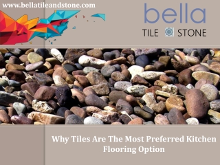 Why Tiles Are The Most Preferred Kitchen Flooring Option