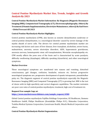 Central Pontine Myelinolysis Market Size, Trends, Insights and Growth Analysis By 2023