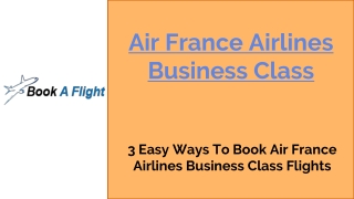 Air France Airlines Business Class