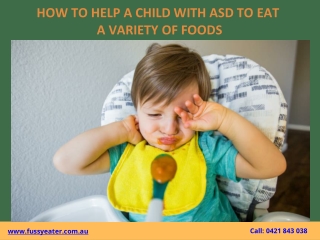 How to help a child with ASD to eat a variety of foods?