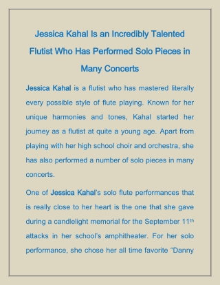 Jessica Kahal Is an Incredibly Talented Flutist Who Has Performed Solo Pieces in Many Concerts