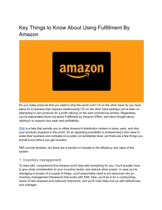 Key Things to Know About Using Fulfillment By Amazon