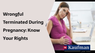 Wrongful Terminated During Pregnancy: Know Your Rights