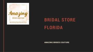 BRIDAL STORE FLORIDA