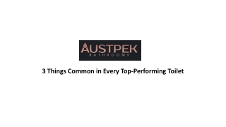 3 things common in every top-performing toilet