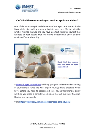 Can’t find the reasons why you need an aged care advisor?